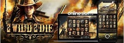 Download 2 Wild 2 Die Slot Game for Free now!