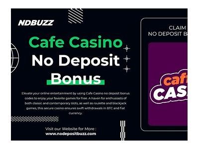 Free Cafe Casino No Deposit Bonus: Claim Your Reward Today!
