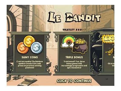 Discover the Exciting Features of Le Bandit Free Play Experience in Online Gaming